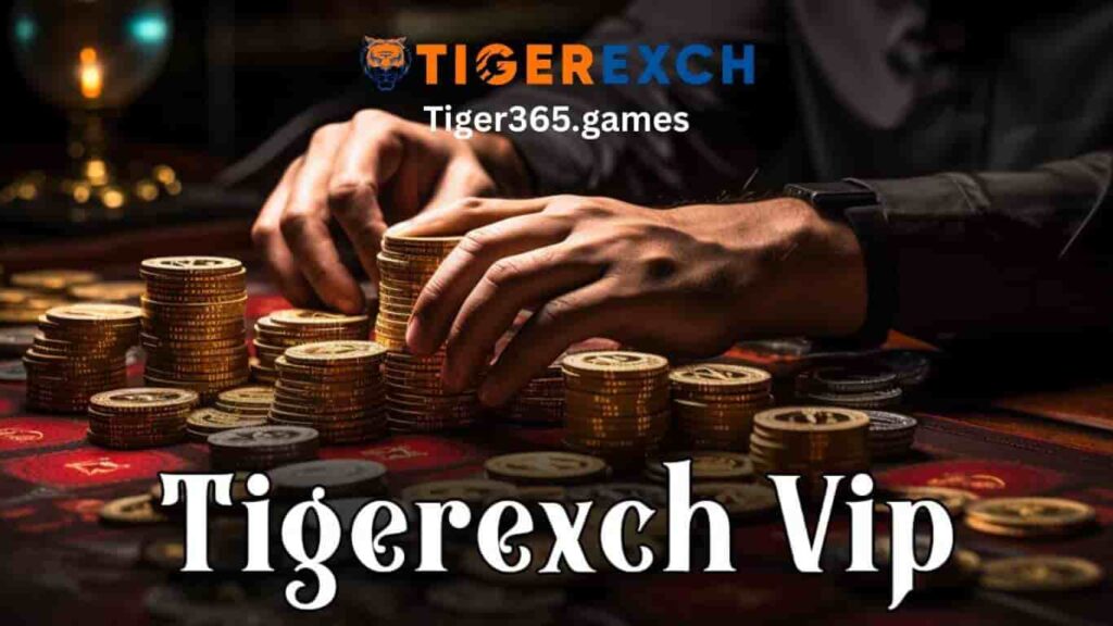 Tigerexch vip